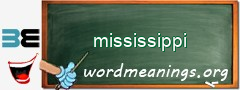 WordMeaning blackboard for mississippi